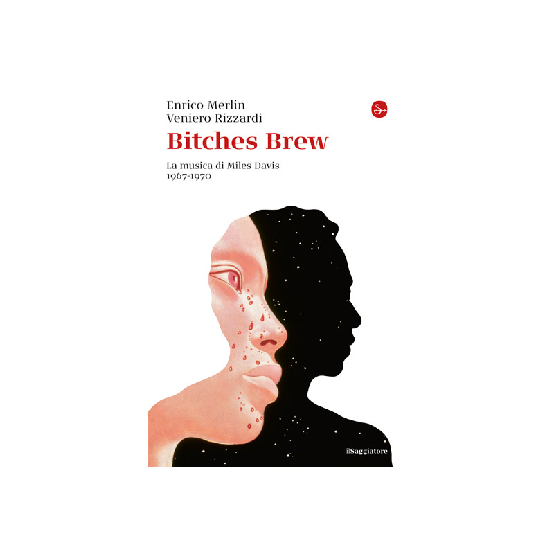 Bitches Brew: genesi del capolavoro di Miles Davis