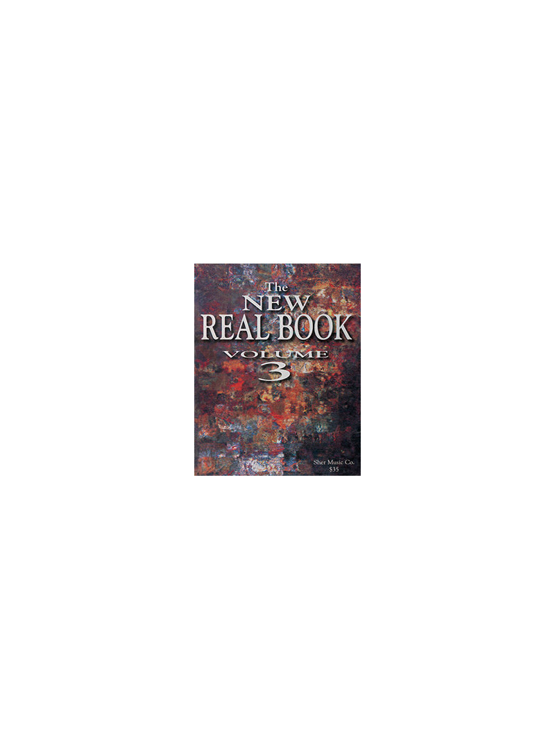 The New Real Book - Volume 3 (Eb Version)