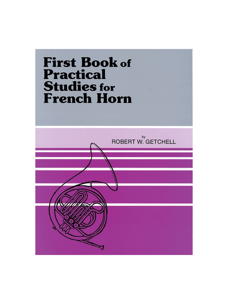 Practical Studies for French Horn, Book I