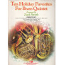 Ten Holiday Favorites for Brass Quintet (book/CD)
