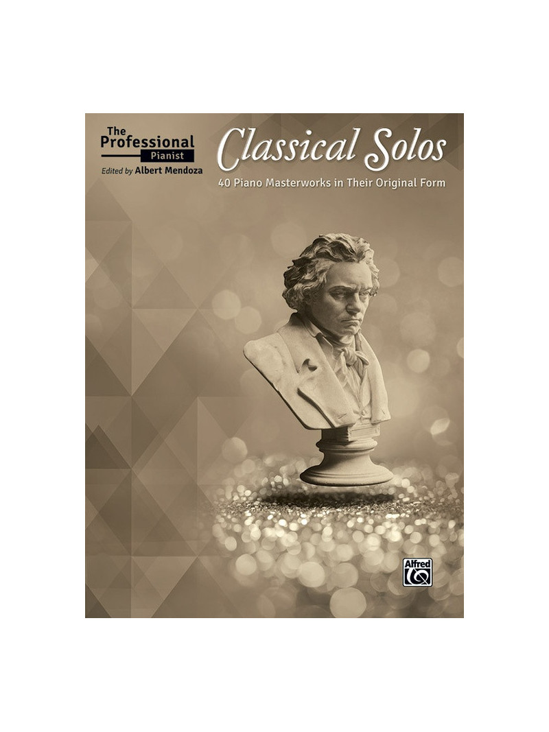 The Professional Pianist: Classical Solos