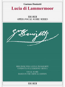 Donizetti - Lucia di Lammermoor (Vocal Score)