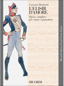 Donizetti - L'Elisir d'Amore (Vocal Score)