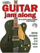 Guitar Jam Along: 10 Classic Rock Songs Continued (libro/CD)