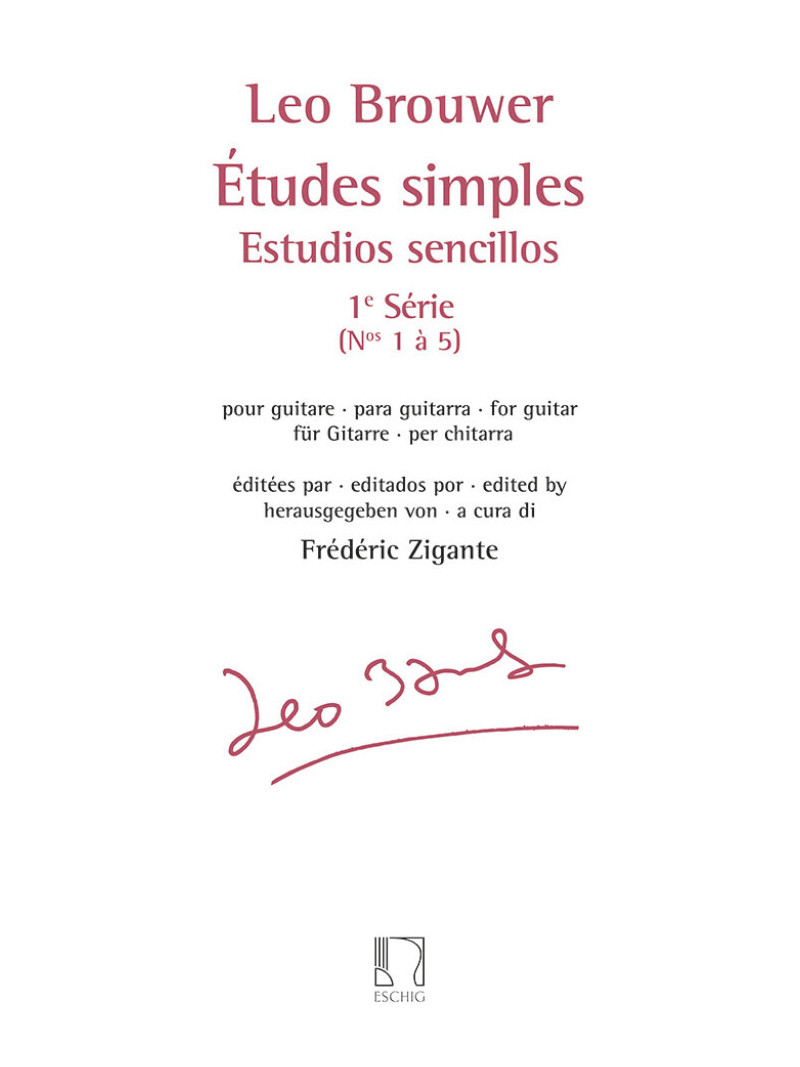 Leo Brouwer - Estudios Sencillos (1e Serie No. 1 a 5))