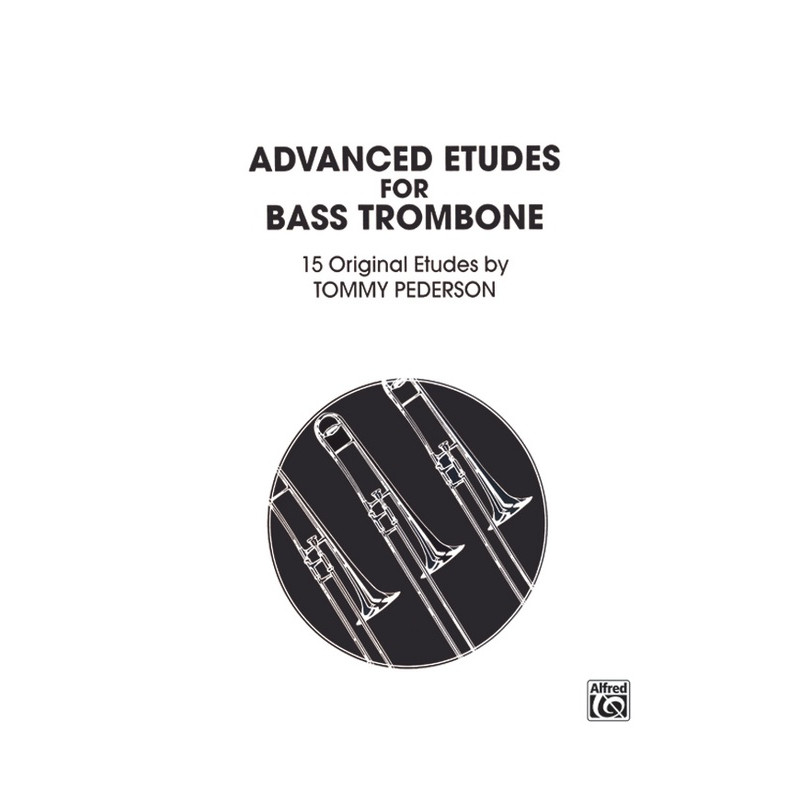 Advanced Etudes for Bass Trombone