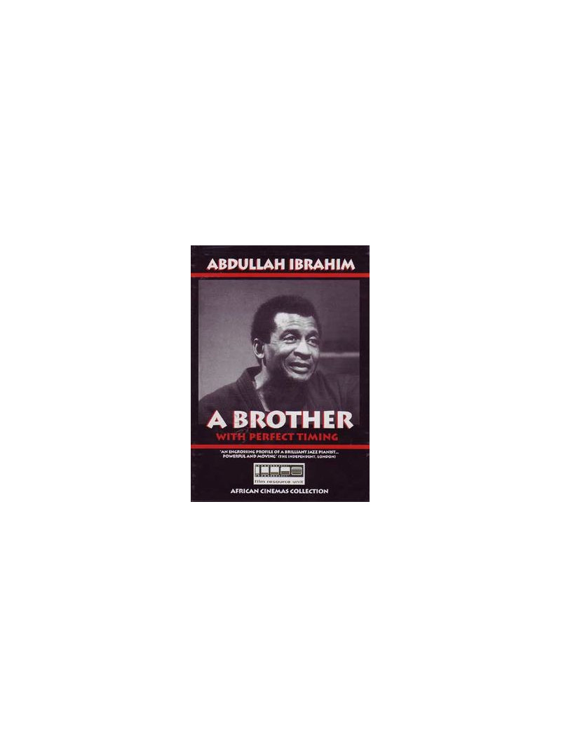 Abdullah Ibrahim - A Brother With Perfect Timing (DVD)