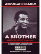 Abdullah Ibrahim - A Brother With Perfect Timing (DVD)