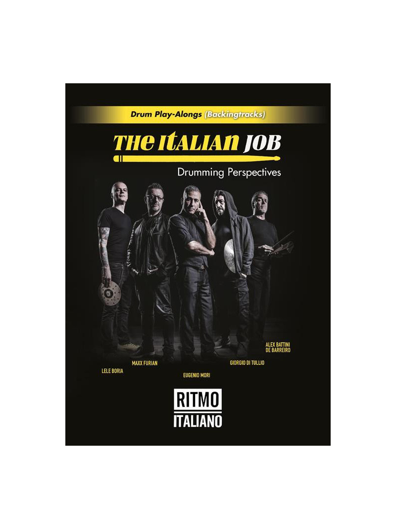 The italian job. Drumming perspectives