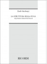 La struttura della fuga in J. S. Bach