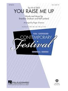 You Raise Me Up (SATB Choral)