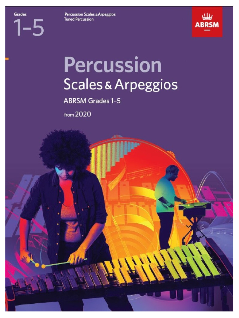 ABRSM Percussion Scales & Arpeggios, Grades 1-5: from 2020