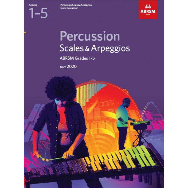 ABRSM Percussion Scales & Arpeggios, Grades 1-5: from 2020