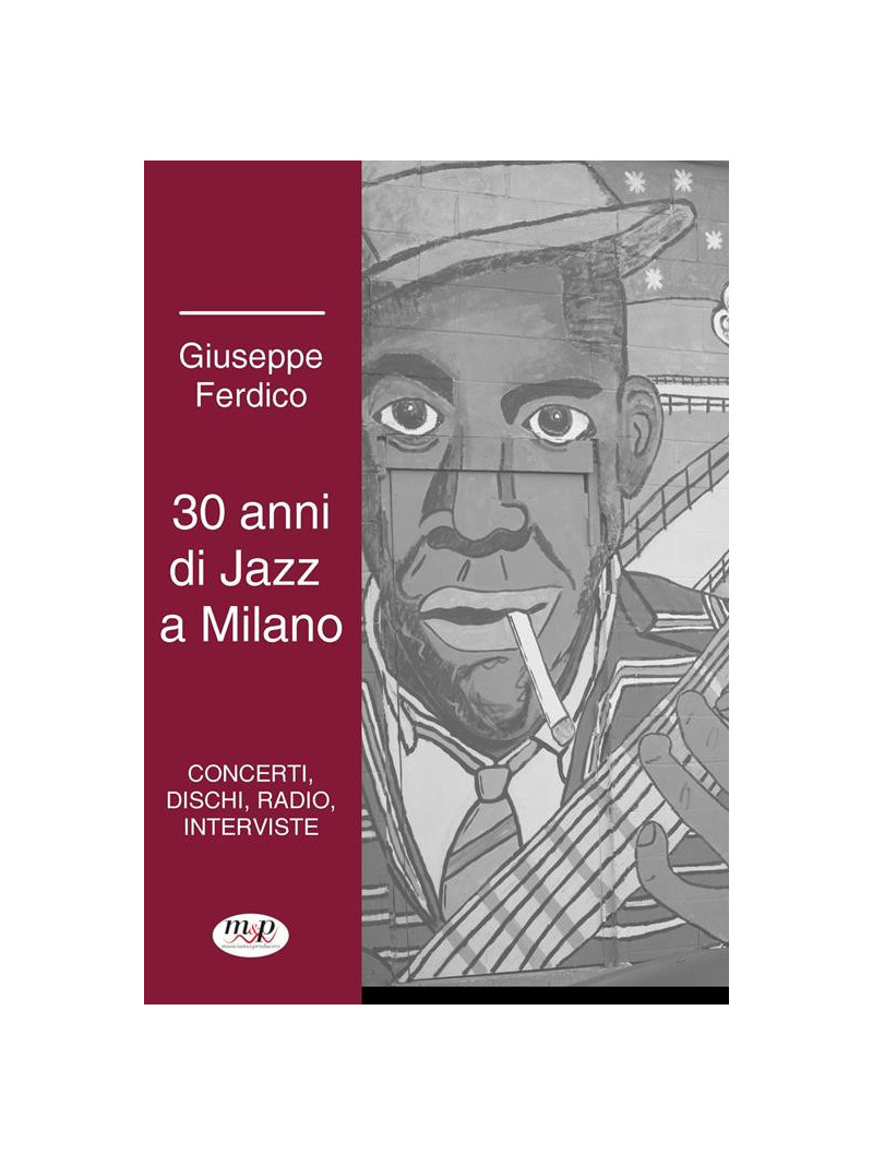 30 anni di jazz a Milano