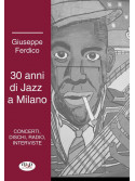 30 anni di jazz a Milano