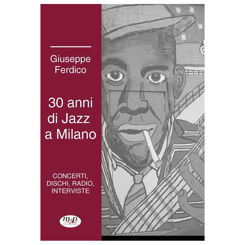 30 anni di jazz a Milano