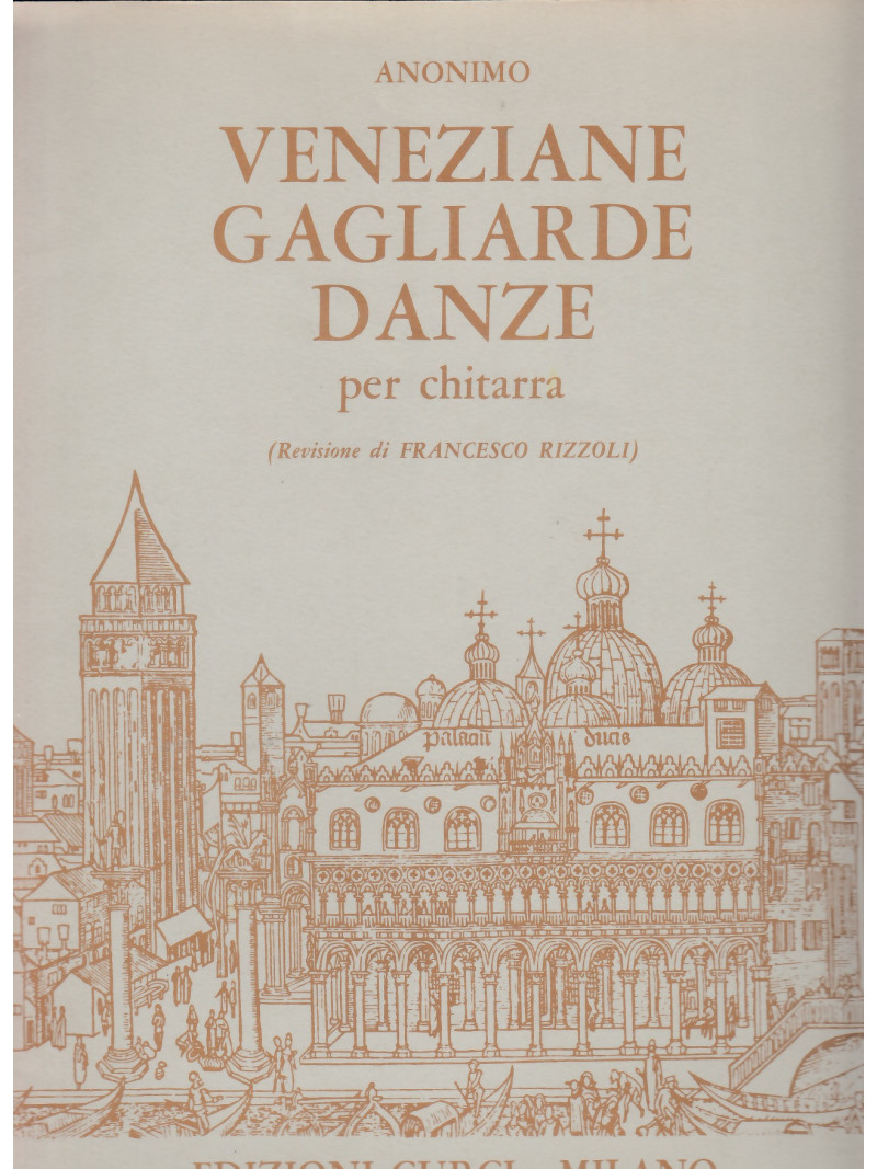 Veneziane, Gagliarde, Danze (Chitarra)