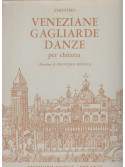 Veneziane, Gagliarde, Danze (Chitarra)