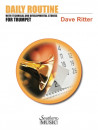 Daily Routine With Technical And Developmental Studies For Trumpet
