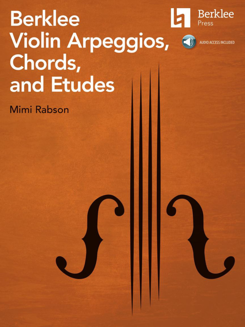 Berklee Violin Arpeggios, Chords, And Etudes (libro/Audio Online)