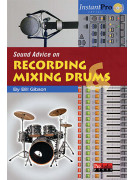 Sound Advice on Recording & Mixing Drums (book/CD)