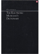The Electronic Musician's Dictionary