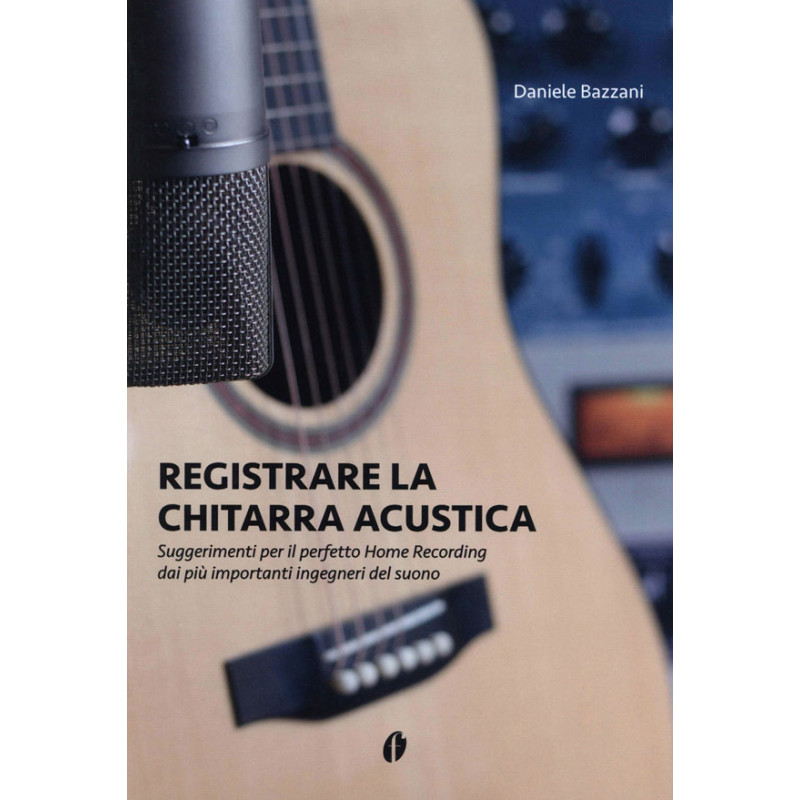Registrare la chitarra acustica