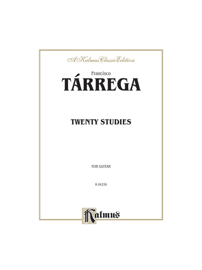 Francisco Tárrega - Twenty Studies for Guitar