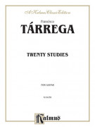 Francisco Tárrega - Twenty Studies for Guitar