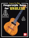 Learn to Play Fingerstyle Solos For Ukulele (book/CD)