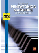 La scala pentatonica maggiore al pianoforte (libro/MP3)