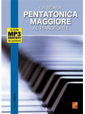 La scala pentatonica maggiore al pianoforte (libro/MP3)