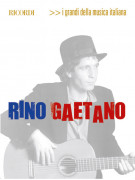Rino Gaetano - I grandi della musica italiana