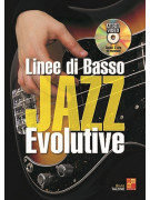 Linee di basso jazz evolutive (libro/Audio Video)