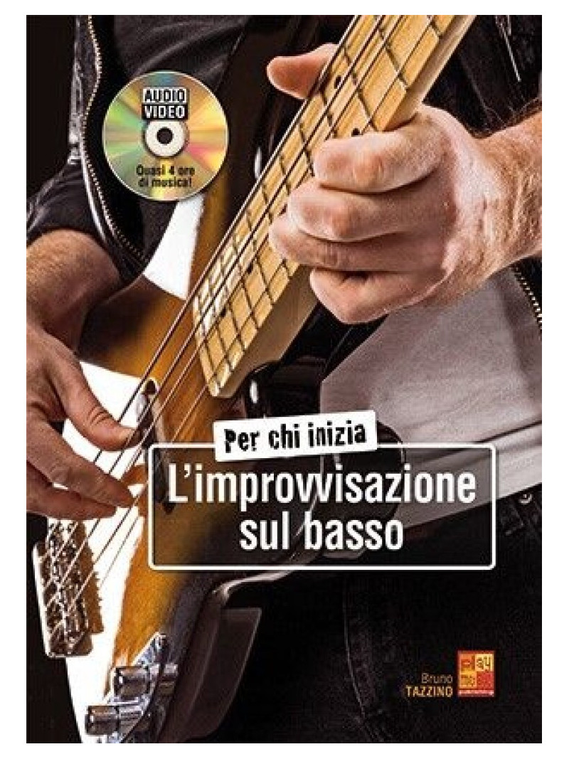 Per chi inizia l'improvvisazione sul basso (libro/ Audio Video)