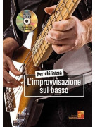 Per chi inizia l'improvvisazione sul basso (libro/ Audio Video)