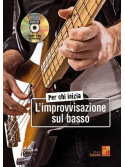 Per chi inizia l'improvvisazione sul basso (libro/ Audio Video)
