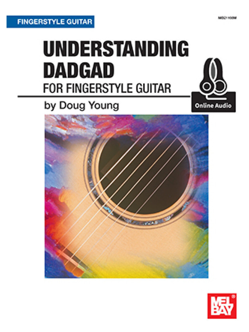 Understanding Dadgad For Fingerstyle Guitar (book/CD)