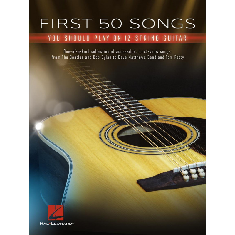 First 50 Songs You Should Play on 12-String Guitar