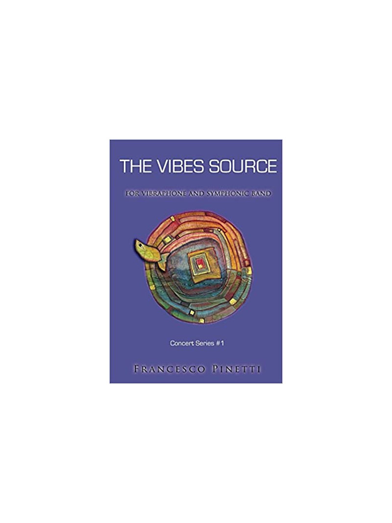 The Vibes Source (vibraphone and symphonic band)