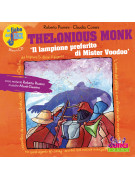 Le fiabe del jazz: Thelonious Monk (libro/CD)
