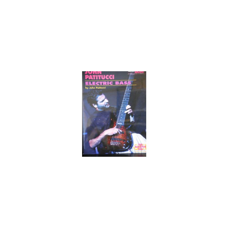 John Patitucci - Electric bass (libro/CD)