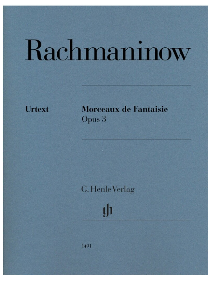Rachmaninow - Morceaux de Fantaisie op. 3
