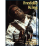Freddie King - Dallas, Texas, January 20th, 1973 (DVD)