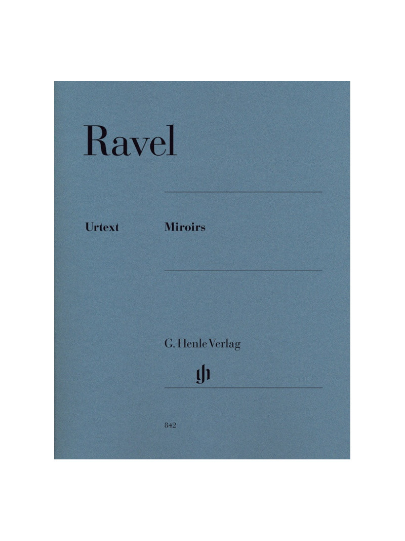 Maurice Ravel - Miroirs