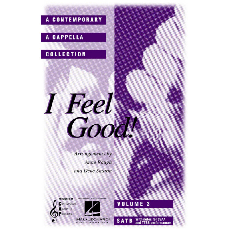 I Feel Good (A Contemporary A Cappella Collection)