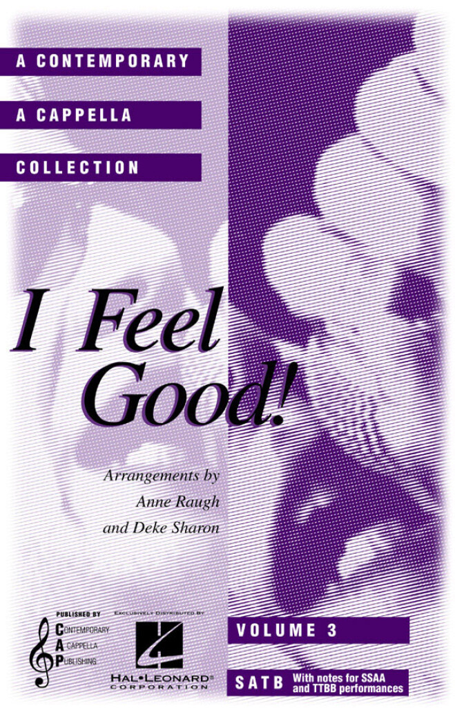 I Feel Good (A Contemporary A Cappella Collection)