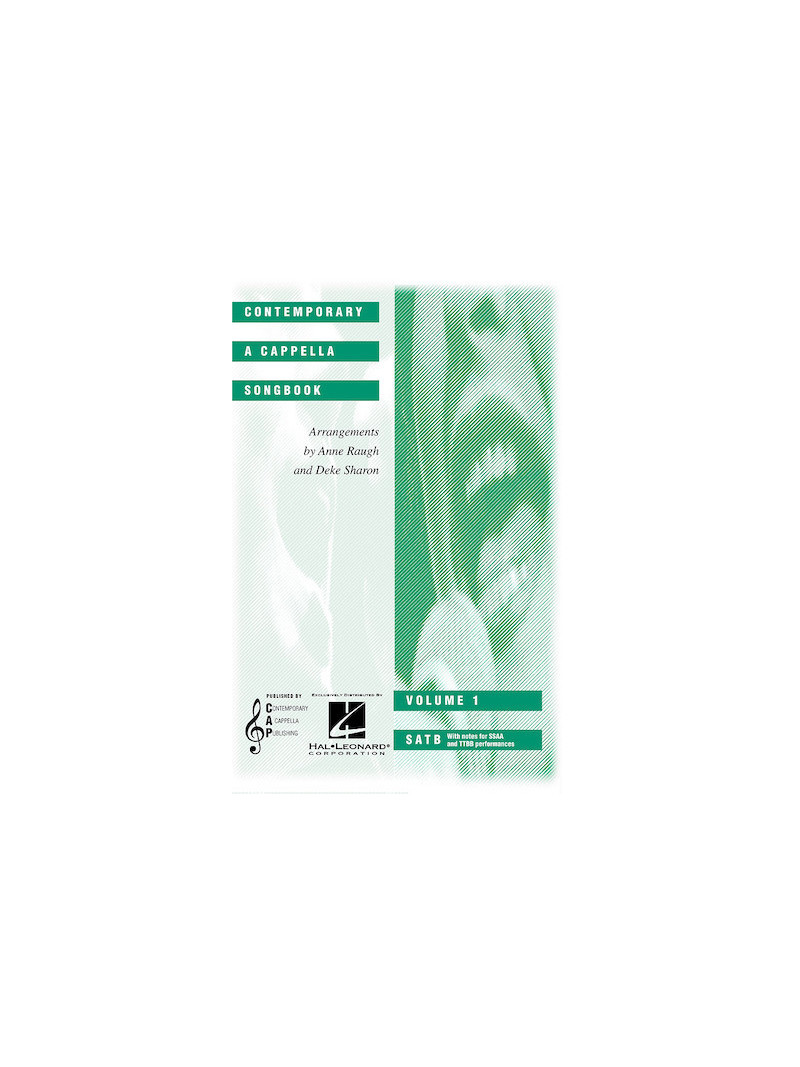 Contemporary a Cappella Songbook Volume 1