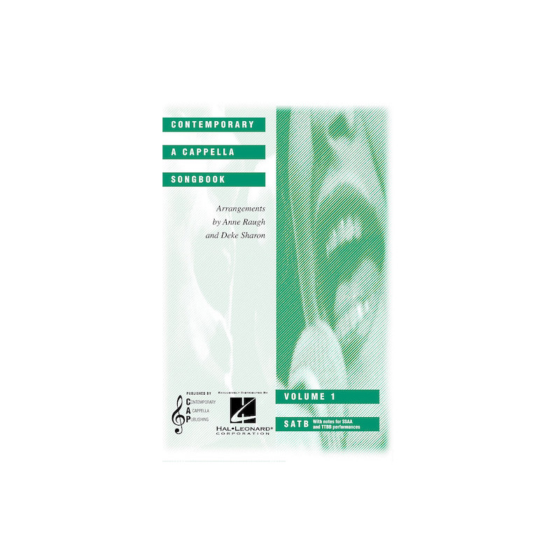 Contemporary a Cappella Songbook Volume 1