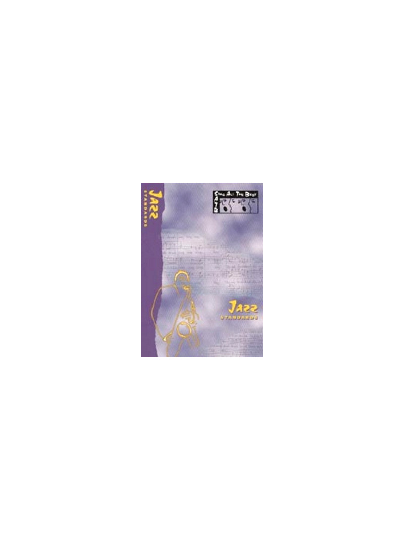 Sing All the Best: Jazz Standards SATB